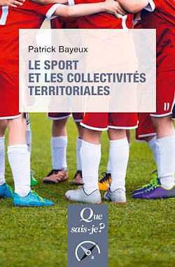 Télécharger le livre :  Le Sport et les Collectivités territoriales