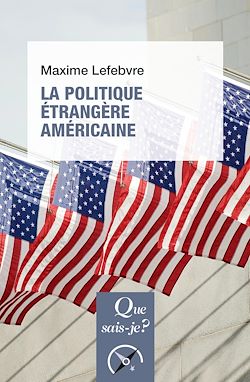 Télécharger le livre :  La Politique étrangère américaine