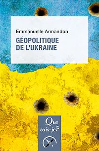 Téléchargez le livre :  Géopolitique de l'Ukraine
