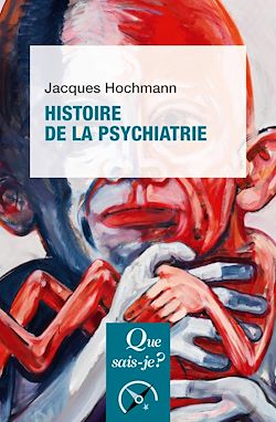 Télécharger le livre :  Histoire de la psychiatrie