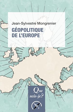 Téléchargez le livre :  Géopolitique de l'Europe