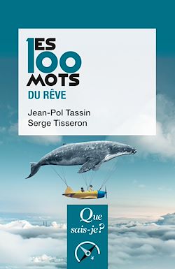 Télécharger le livre :  Les 100 mots du rêve