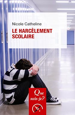 Télécharger le livre :  Le Harcèlement scolaire
