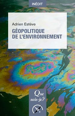 Télécharger le livre :  Géopolitique de l'environnement