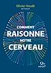 Télécharger le livre :  Comment raisonne notre cerveau