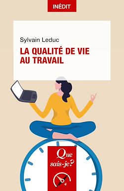 Télécharger le livre :  La Qualité de vie au travail