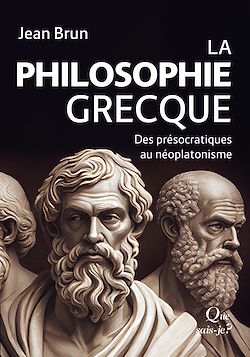 Télécharger le livre :  La Philosophie grecque : Des présocratiques au néoplatonisme