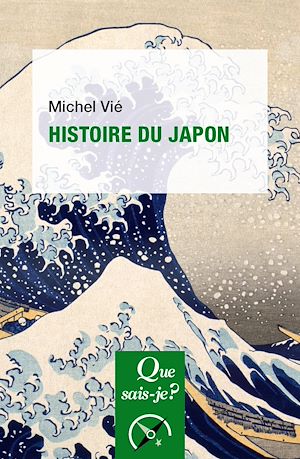 Histoire du Japon | Vié, Michel (1929-....). Auteur