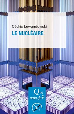 Télécharger le livre :  Le Nucléaire