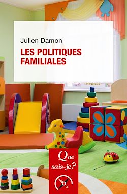 Télécharger le livre :  Les Politiques familiales