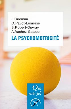 Télécharger le livre :  La Psychomotricité