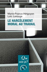 Téléchargez le livre :  Le Harcèlement moral au travail