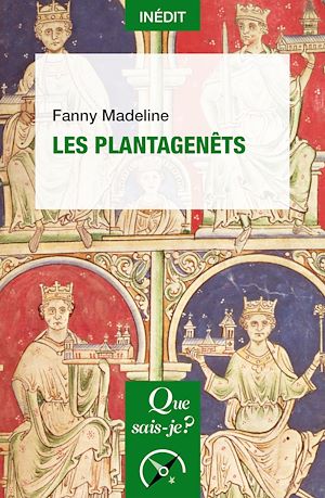 Les Plantagenêts | Madeline, Fanny (1979-....). Auteur