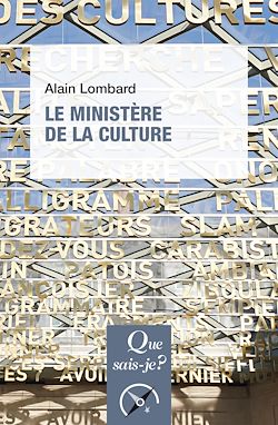 Télécharger le livre :  Le Ministère de la Culture