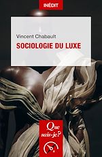 Télécharger le livre :  Sociologie du luxe