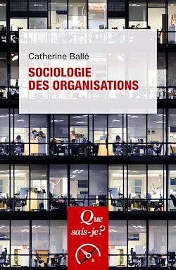 Télécharger le livre :  Sociologie des organisations