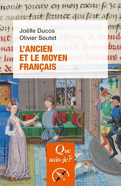 Télécharger le livre :  L'ancien et le moyen français