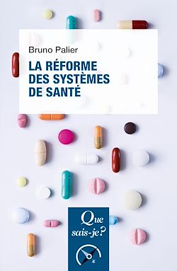 Télécharger le livre :  La Réforme des systèmes de santé
