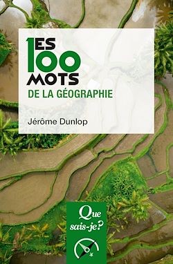 Télécharger le livre :  Les 100 mots de la géographie