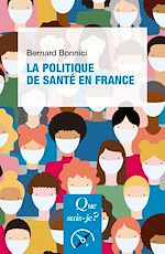 Télécharger le livre :  La Politique de santé en France