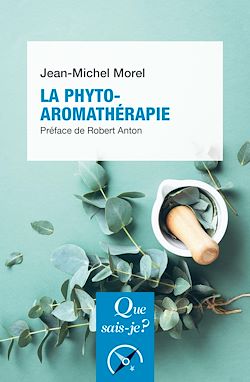 Télécharger le livre :  La Phyto-aromathérapie