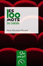 Télécharger le livre :  Les 100 mots du cinéma