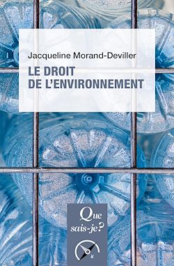 Télécharger le livre :  Le Droit de l'environnement