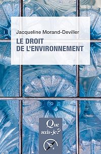 Téléchargez le livre :  Le Droit de l'environnement
