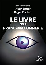 Télécharger le livre :  Le Livre de la franc-maçonnerie