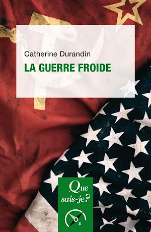 Téléchargez le livre :  La Guerre froide
