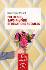 Télécharger le livre :  Politesse, savoir-vivre et relations sociales