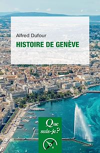 Téléchargez le livre :  Histoire de Genève