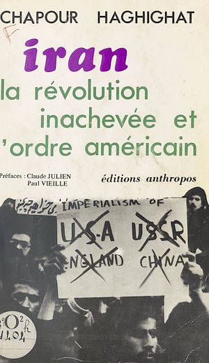 Téléchargez le livre :  Iran : La révolution inachevée et l'ordre américain