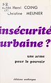 Télécharger le livre :  Insécurité urbaine ? Une arme pour le pouvoir