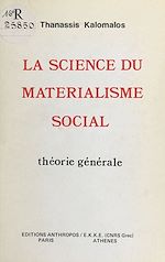 Télécharger le livre :  La science du matérialisme social : théorie générale