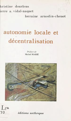 Téléchargez le livre :  Autonomie locale et décentralisation