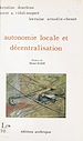 Télécharger le livre :  Autonomie locale et décentralisation