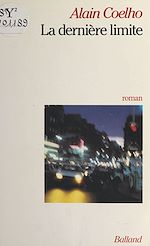 Download this eBook La dernière limite