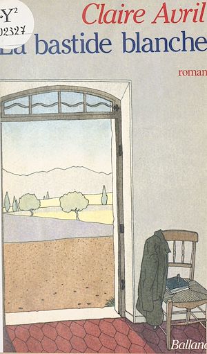 Download the eBook: La bastide blanche