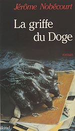Download this eBook La griffe du doge