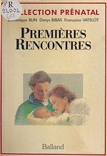 Download this eBook Premières rencontres