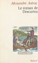 Download this eBook Le Roman de Descartes