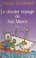 Télécharger le livre :  Le dernier voyage de San Marco