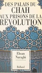 Télécharger le livre :  Des palais du Shah aux prisons de la révolution