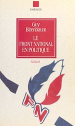 Download this eBook Le Front national en politique