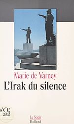 Télécharger le livre :  L'Irak du silence