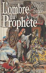 Télécharger le livre :  L'ombre du prophète