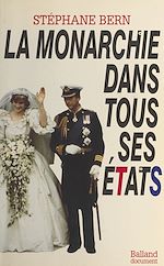Download this eBook La monarchie dans tous ses états