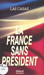 Download this eBook La France sans président