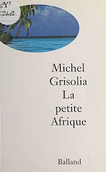 Télécharger le livre :  La petite Afrique